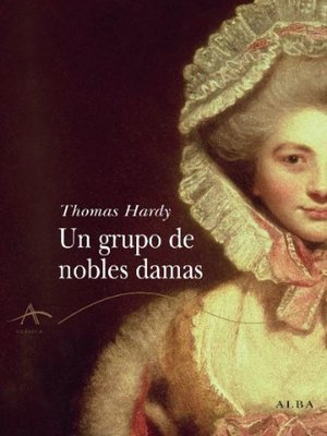 cover image of Un grupo de nobles damas